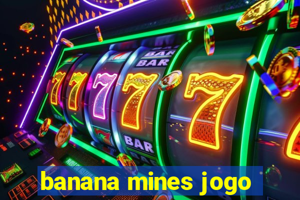 banana mines jogo